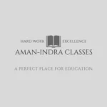 Aman Indra Classes