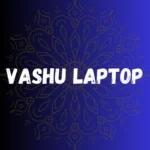 Vashu Laptop